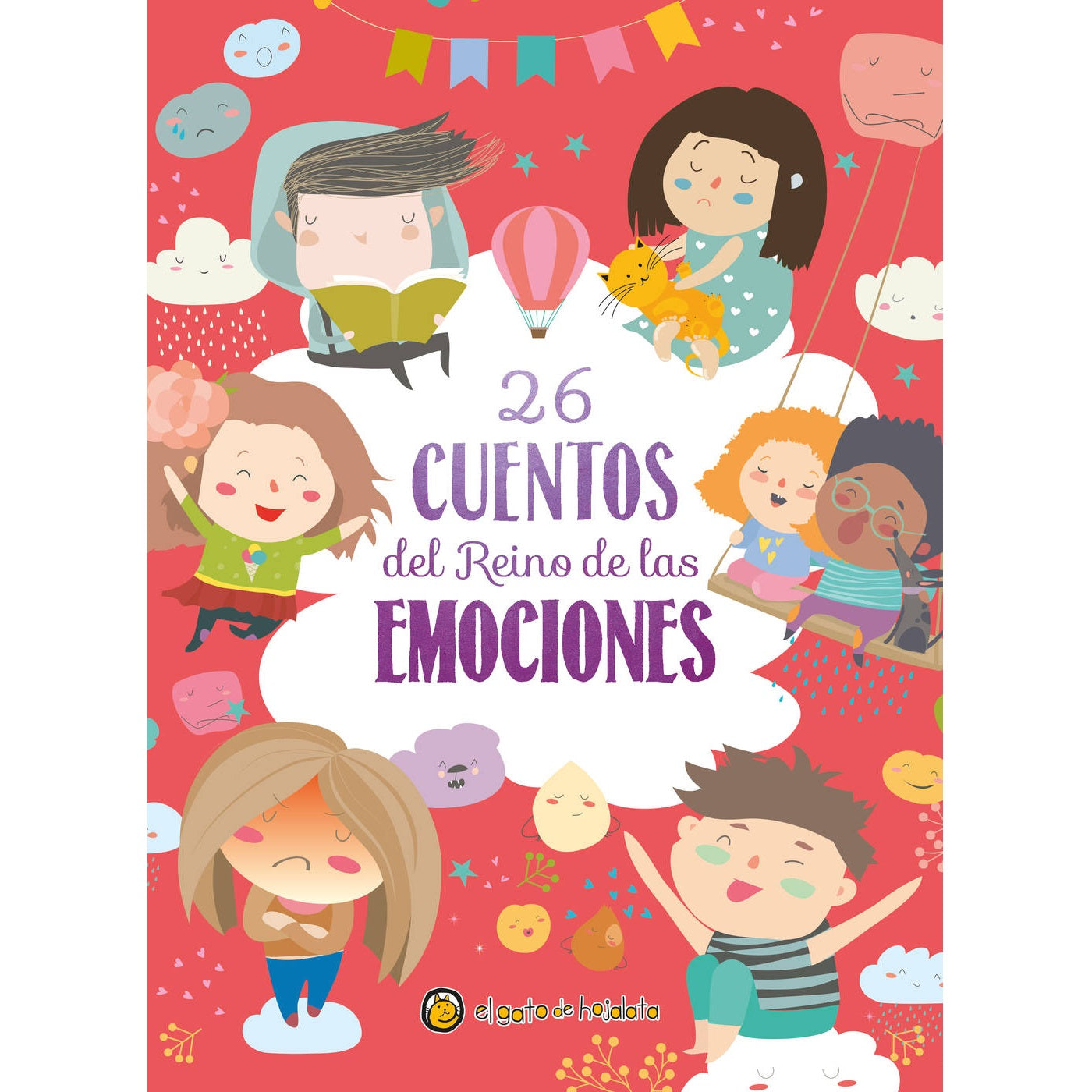 26 cuentos del Reino de las Emociones 26 cuentos del Reino de las Emociones